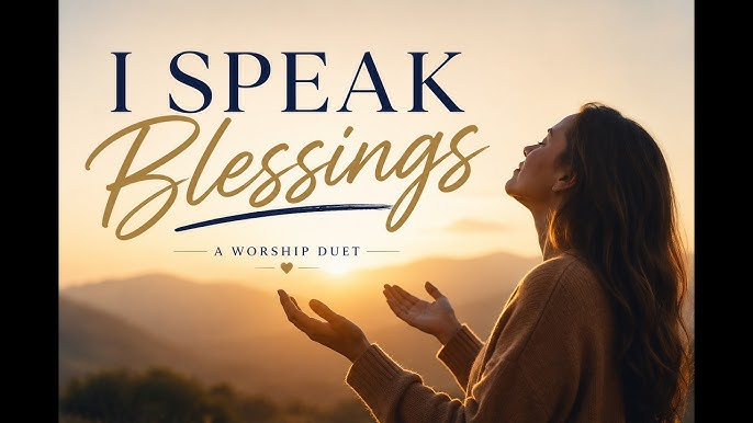 Worship Blessings